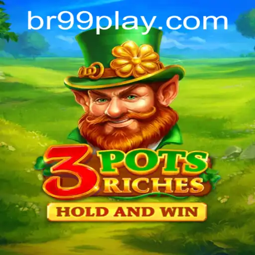 Discovering 3potsRiches: A Thrilling Adventure with BR99.com